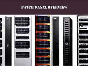 Patch Panel Topics